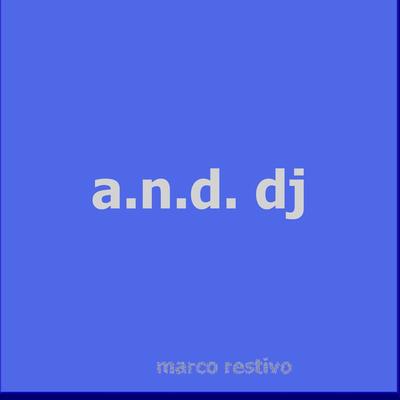 A.N.D. DJ's cover