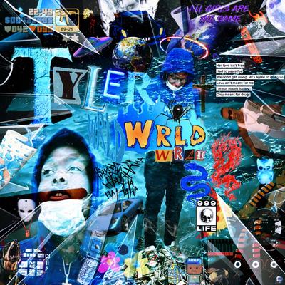 TYLER WRLD RWG TWADE 444's cover