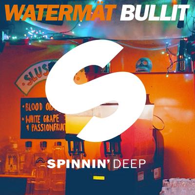 Bullit By Watermät's cover