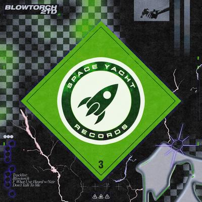 BLOWTORCH By 2TD's cover