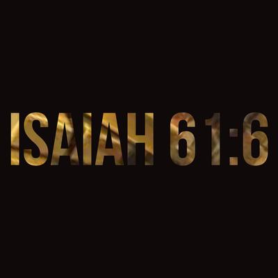 Isaiah 61:6's cover