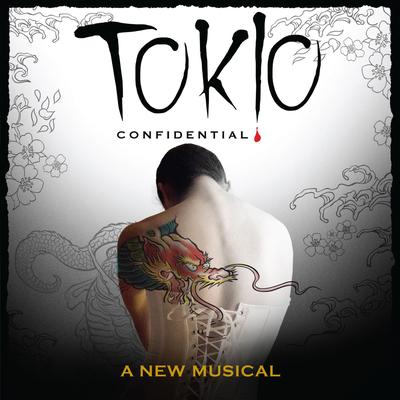 Tokio Confidential - A New Musical (Original Studio Cast Recording)'s cover