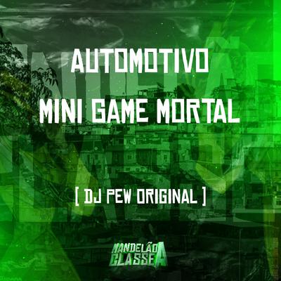 Automotivo Mini Game Mortal's cover