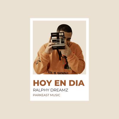 Hoy en Dia By Ralphy Dreamz's cover