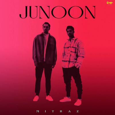 Junoon By Mitraz's cover