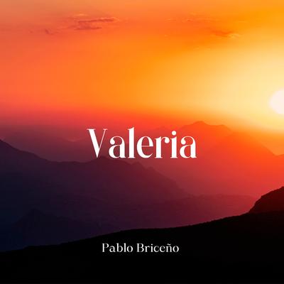 Valeria By Pablo Briceño's cover