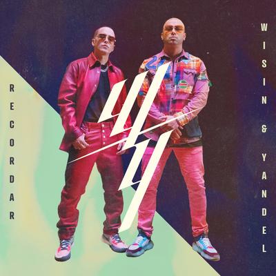 Recordar By Wisin & Yandel's cover