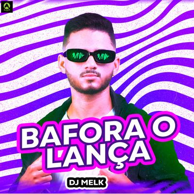 Bafora o Lança By djmelk's cover