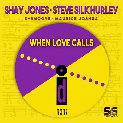 When Love Calls (Steve Silk Hurley House Mix)'s cover