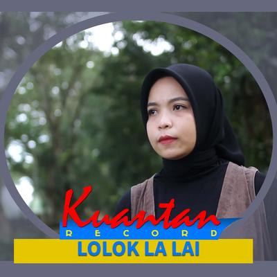 Lolok La Lai's cover