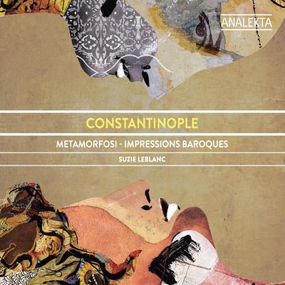 Amor dormiglione By Suzie LeBlanc, Constantinople's cover