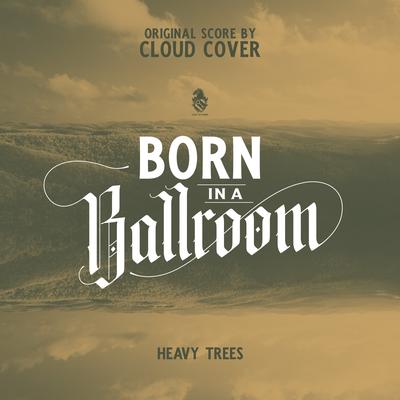 Heavy Trees By Cloud Cover's cover