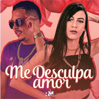 Me Desculpa Amor By Th CDM, Vitoria Lima's cover