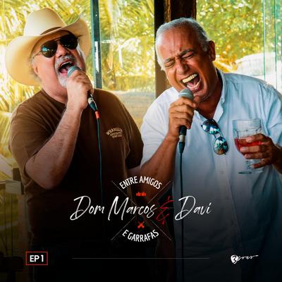 Dom Marcos e Davi's cover
