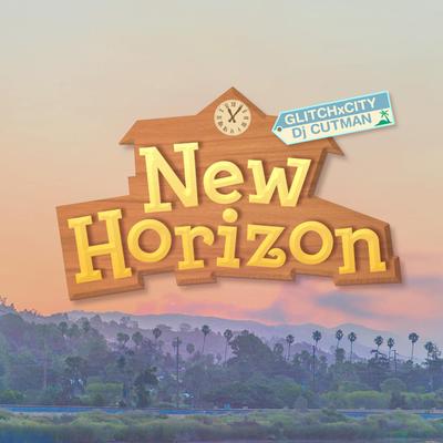 New Horizon By Dj Cutman, GlitchxCity's cover