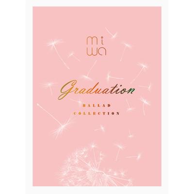 Miwa Ballad Collection - Graduation's cover