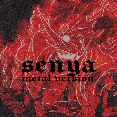 Senya (from "Naruto Shippuden") (Metal Version)'s cover