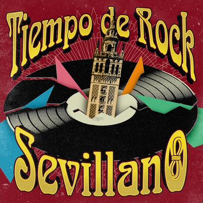 Tiempo de Rock Sevillano's cover