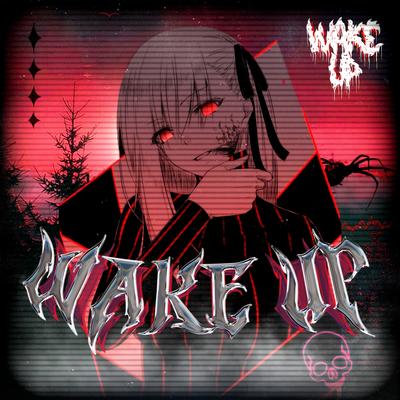 WAKE UP By STXRZ's cover