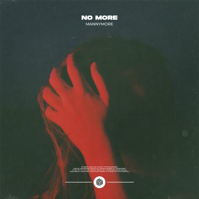 No More By Mannymore's cover