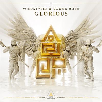 Glorious By Wildstylez, Sound Rush's cover