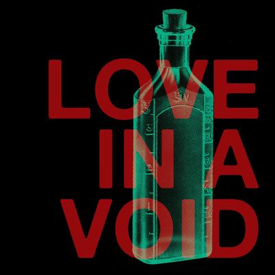 Love in a Void By Propter Hoc's cover