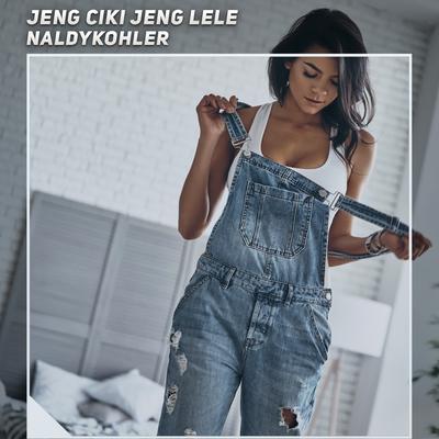 Jeng Ciki Jeng Lele's cover