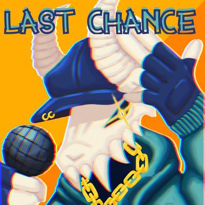 Last Chance (Vs Tabi) By DJ OctJulio's cover