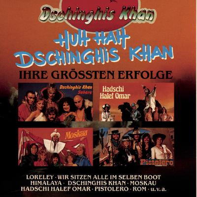 Huh Hah Dschinghis Khan By Dschinghis Khan's cover