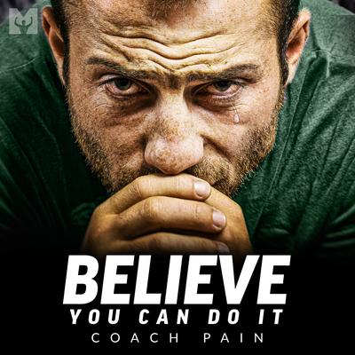 Believe You Can Do It (Motivational Speech)'s cover