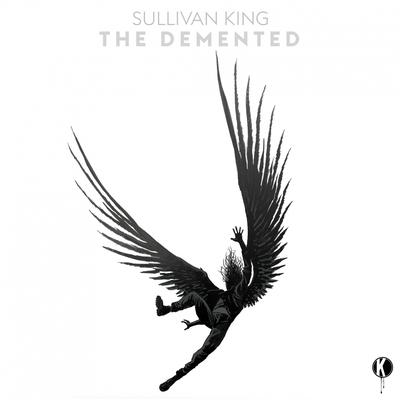The Demented By Sullivan King's cover