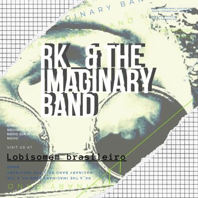 Lobisomem Brasileiro By RK_& THE IMAGINARY BAND's cover
