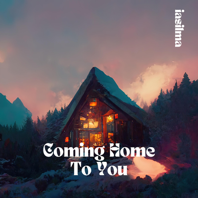 Coming Home To You By iasilma's cover