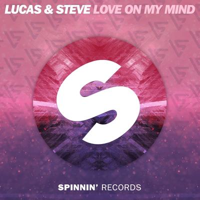 Love On My Mind By Lucas & Steve's cover