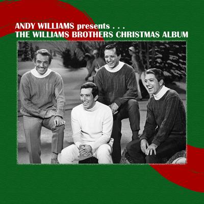 Hark! The Herald Angels Sing (Medley) By Andy Williams, The Williams Brothers's cover