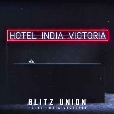 Hotel India Victoria By Blitz Union's cover