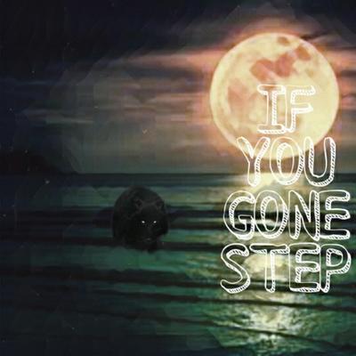 If you gone Step's cover