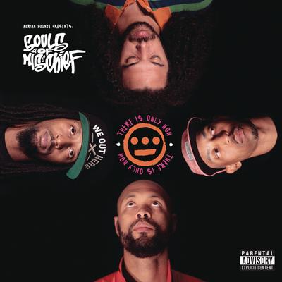 There Is Only Now (feat. Snoop Dogg) By Souls Of Mischief, Snoop Dogg's cover