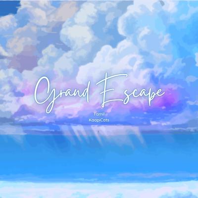 Grand Escape Tamil (From Tenki no Ko) [feat. Vishwesh]'s cover