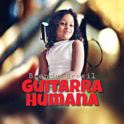 Guitarra Humana's cover