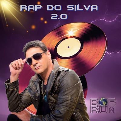 Rap do Silva 2.0's cover