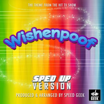 Wishenpoof (From "Wishenpoof") (Sped Up)'s cover