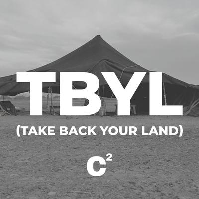 T.B.Y.L. (Take Back Your Land)'s cover