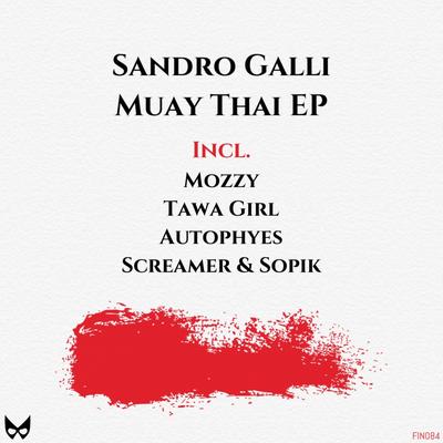 Muay Thai (Sopik, Screamer Remix)'s cover