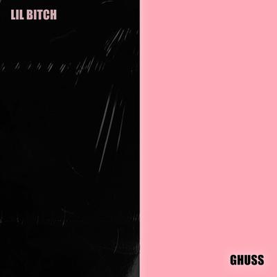 Lil Bitch By Humble Star, GHUS2's cover