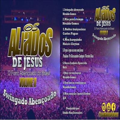Forró Católico - Os Aliados de Jesus - Vol. 2's cover