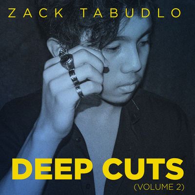 Zack Tabudlo Deep Cuts 2015-2019, Vol. 2's cover