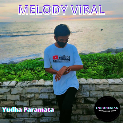 Melody Viral By Yudha Paramata's cover
