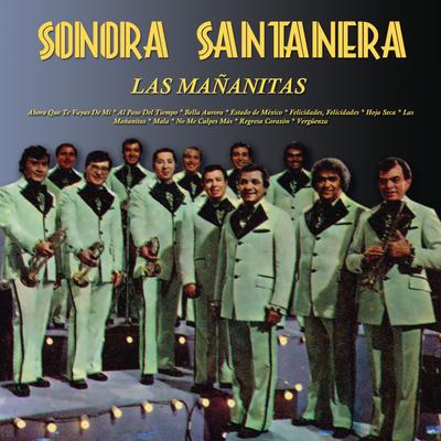Sonora Santanera  Las Mañanitas's cover