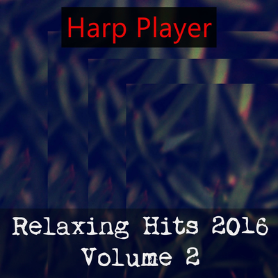 Relaxing Hits 2016, Vol. 2's cover